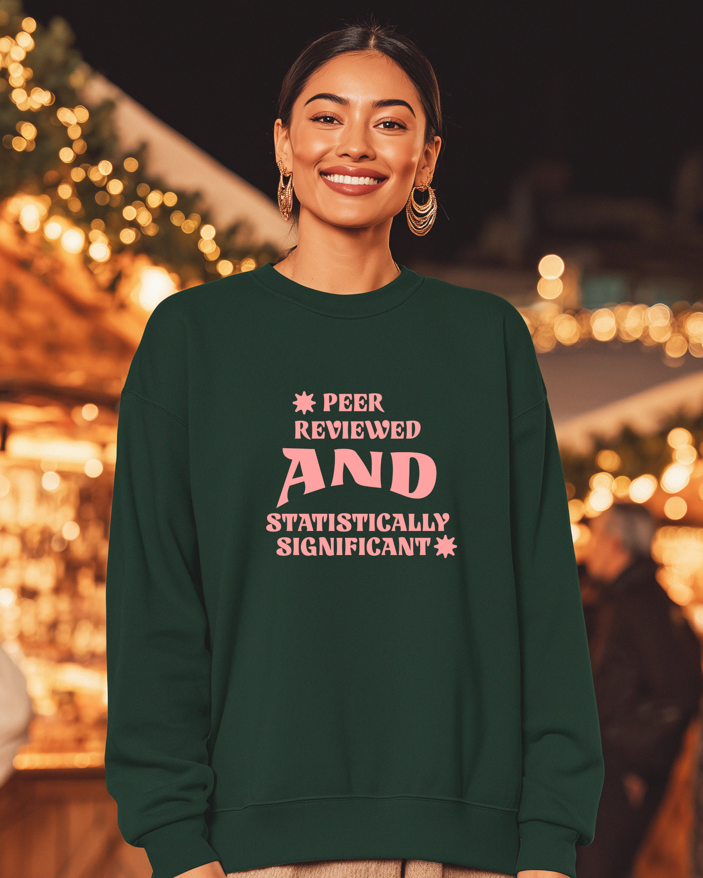 Peer Reviewed and Statistically Significant Sweatshirt