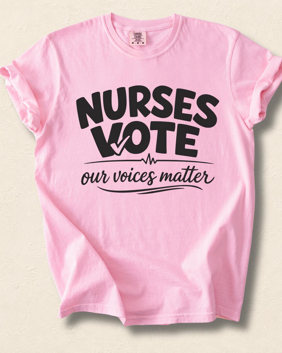 Nurses Vote T-Shirt