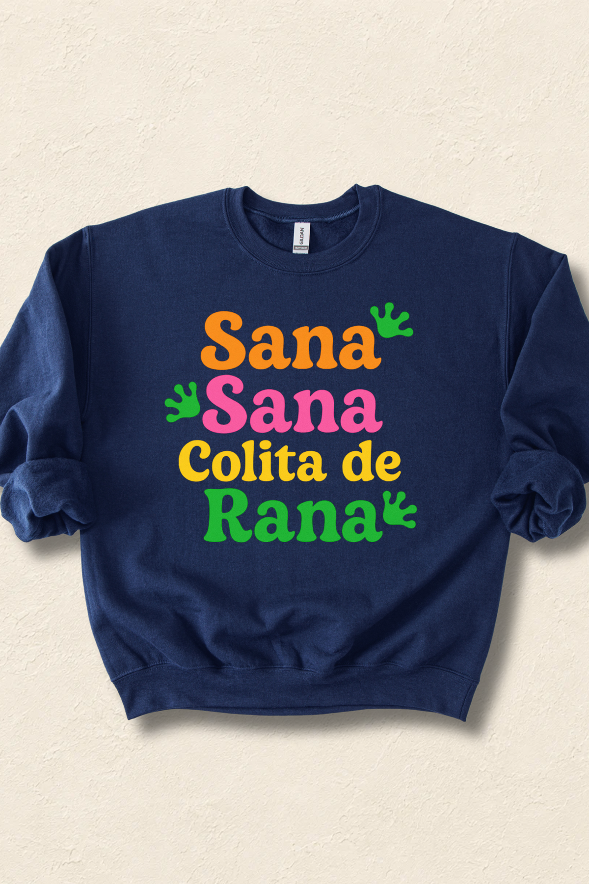 Sana Sana Colita de Rana Sweatshirt